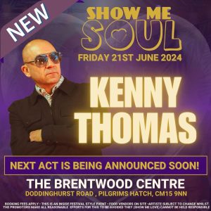 Kenny Thomas in Show Me Soul - Brentwood